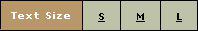 Text sizing buttons with Small (S), Medium (M), and Large (L) options.